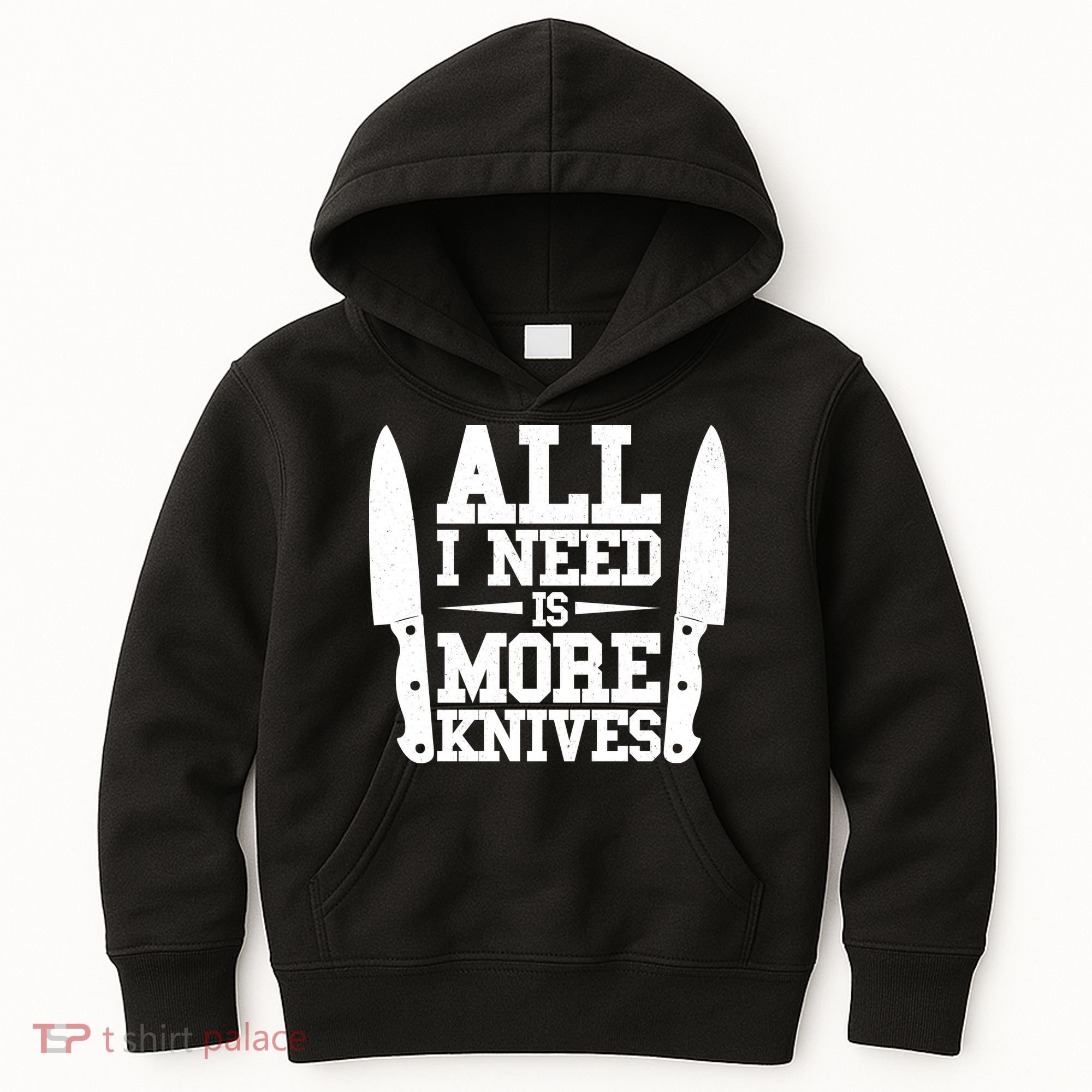 Funny All I Need Is More Knives Kids Hoodie