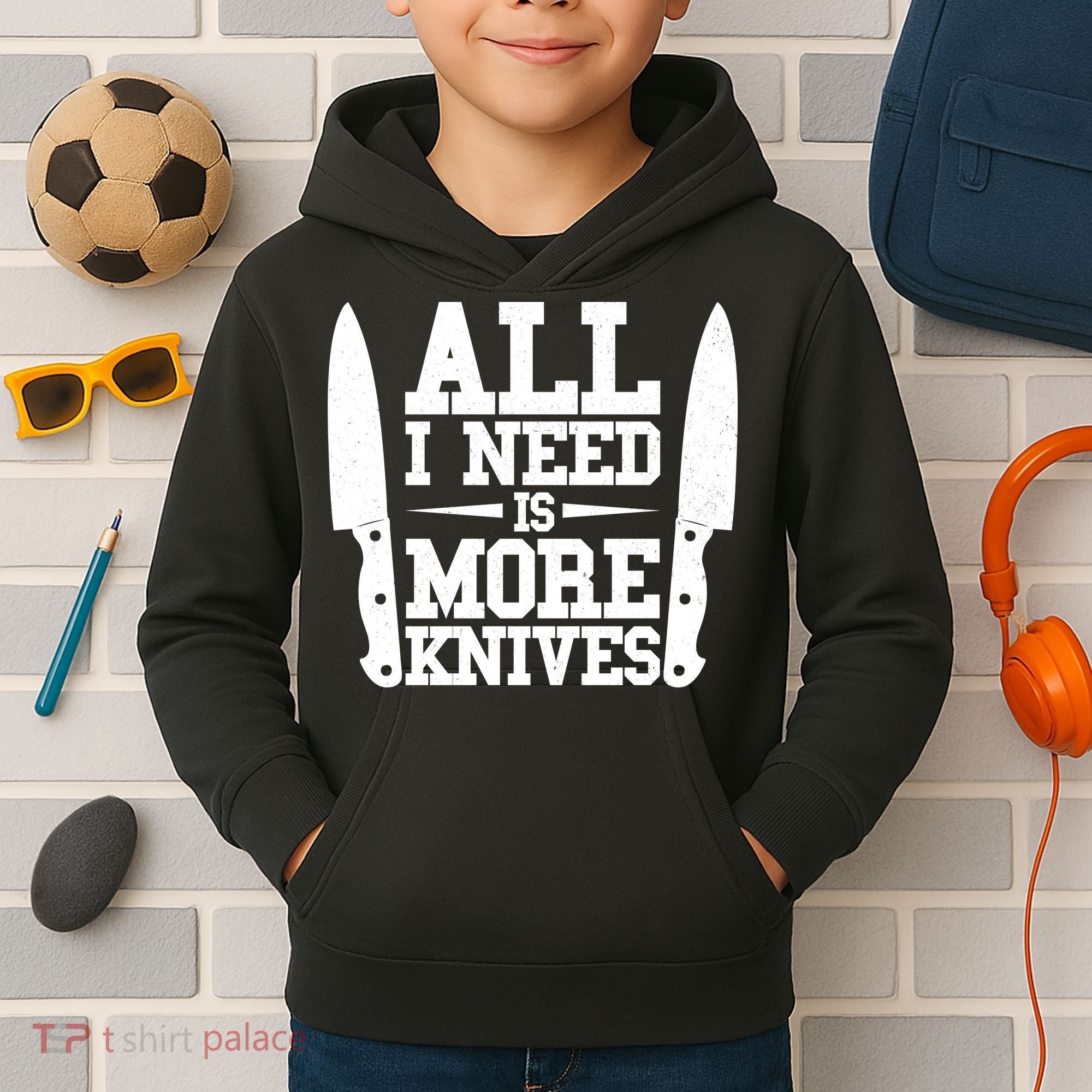 Funny All I Need Is More Knives Kids Hoodie
