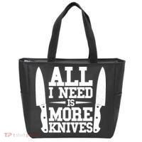 Funny All I Need Is More Knives Tote Bag thumb 0