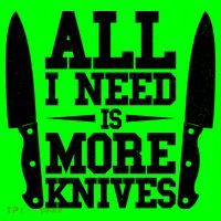 Funny All I Need Is More Knives Mousepad thumb 1