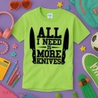 Funny All I Need Is More Knives Kids T-Shirt thumb 3