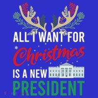 Funny All I Want For Christmas Is A New President Ugly Xmas Funny Gift Mousepad thumb 1