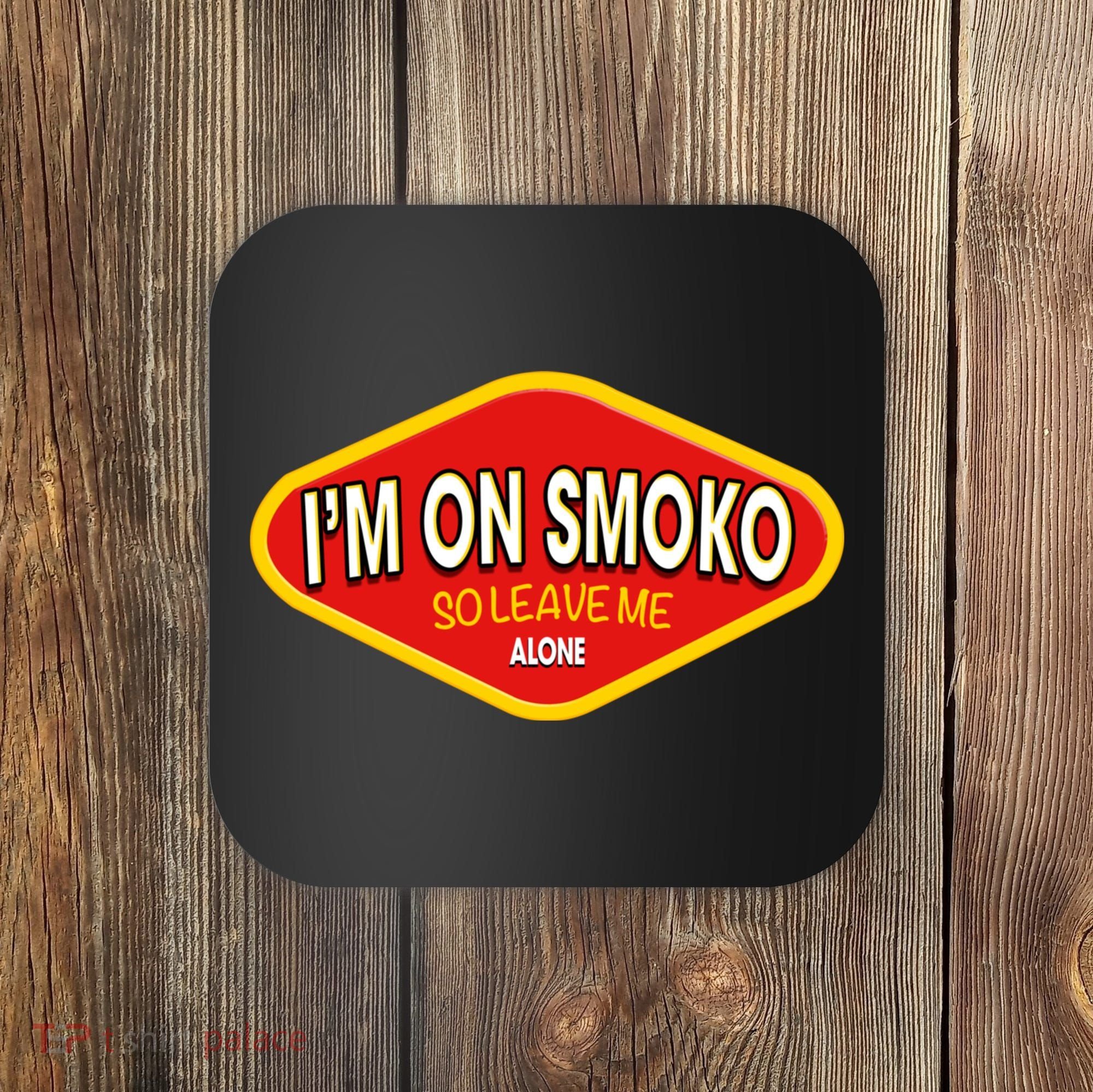 Funny Australia I'm On Smoko The Chats Straya Aussie Punk Coaster