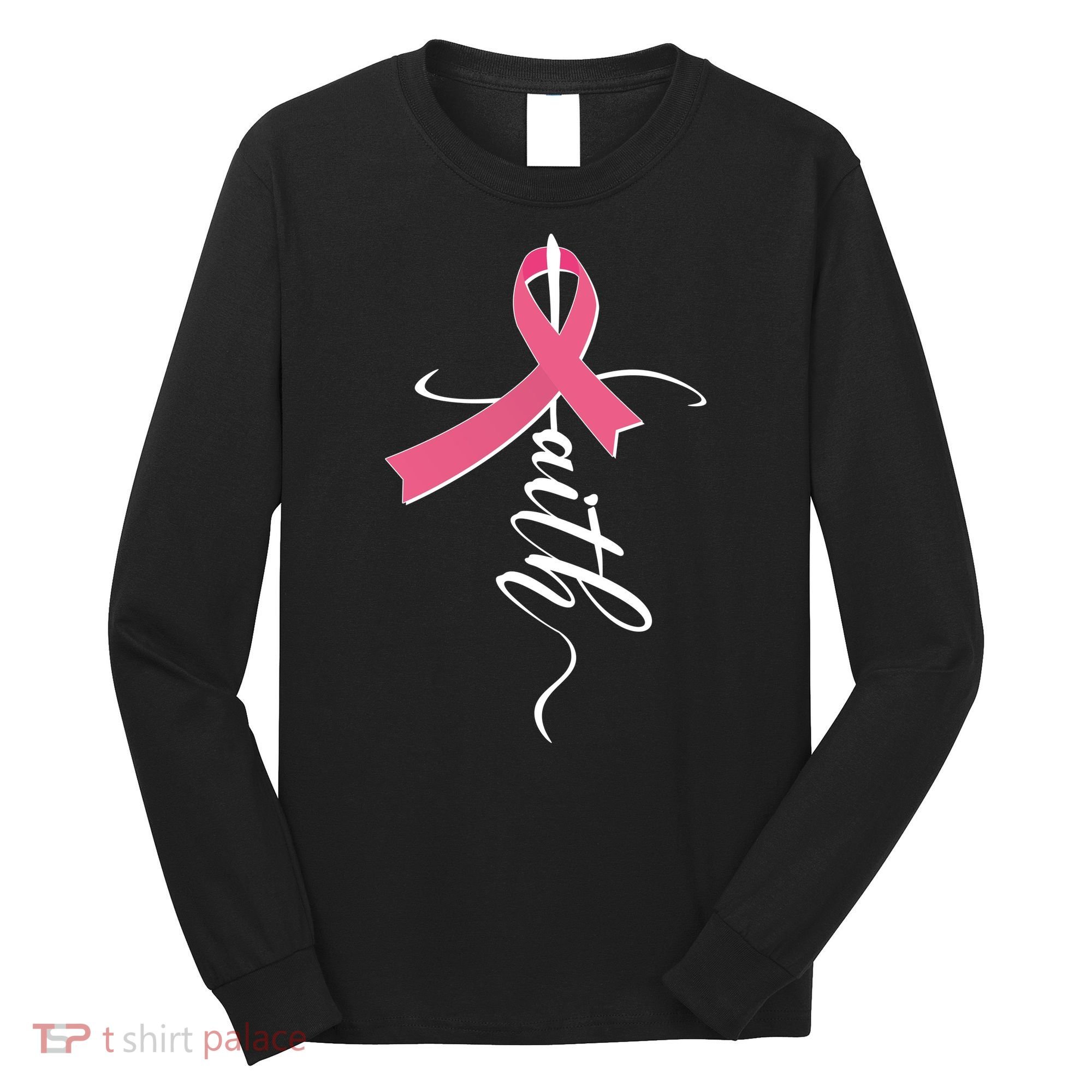 Faith Breast Cancer Awareness Ribbon Long Sleeve Shirt