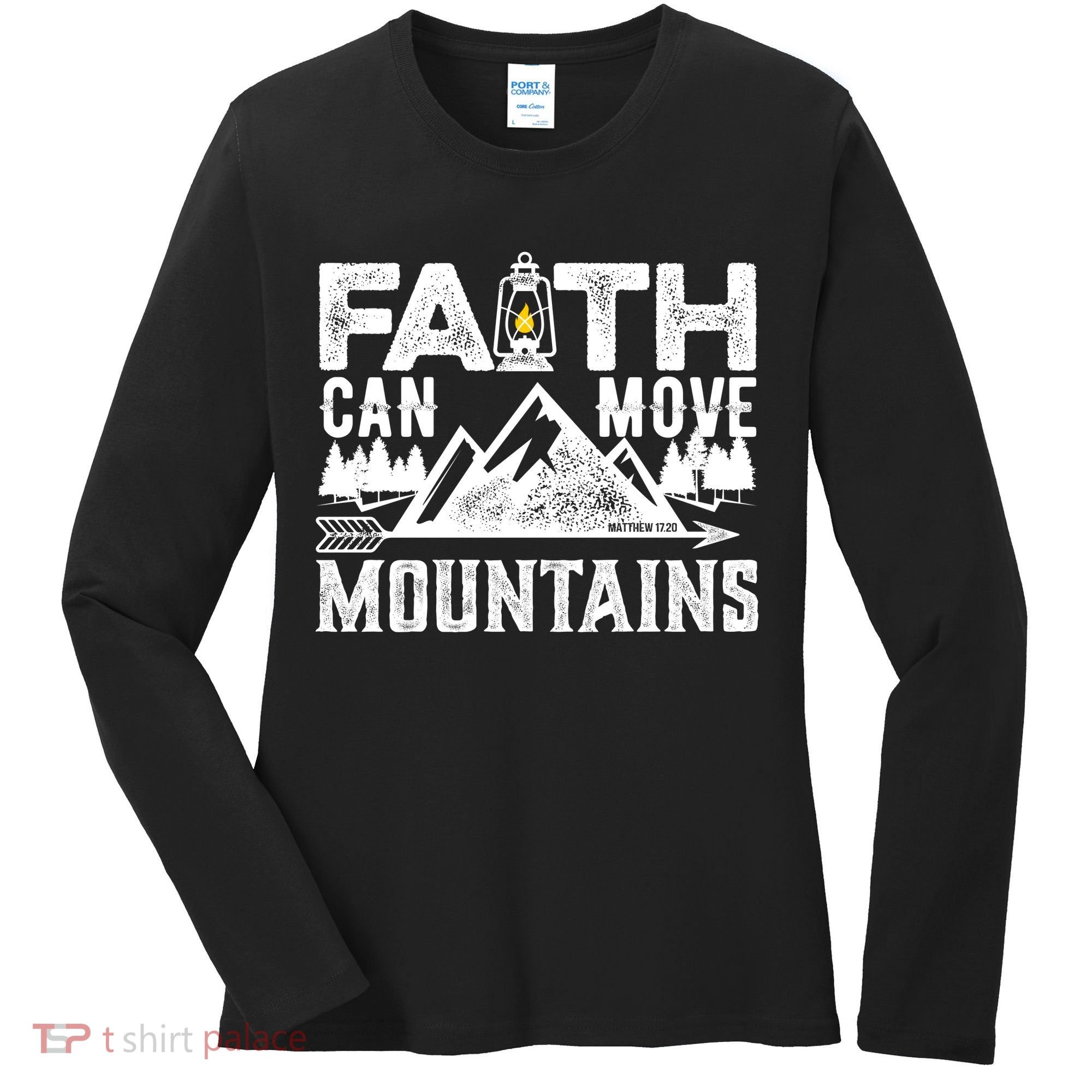 Faith Can Move Mountains - Matthew 17.20 Bible Verse Women's Long Sleeve Shirt