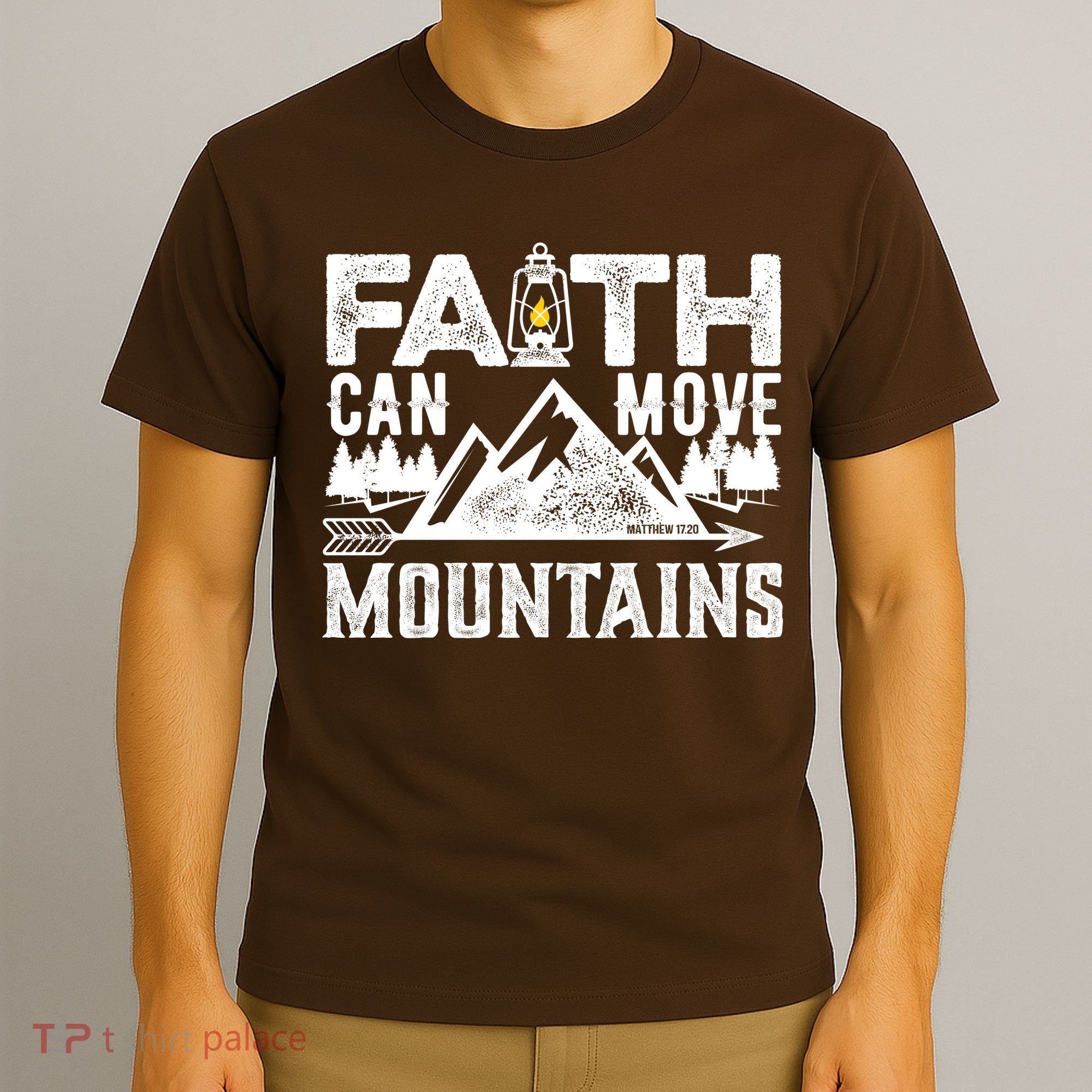 Faith Can Move Mountains - Matthew 17.20 Bible Verse T-Shirt