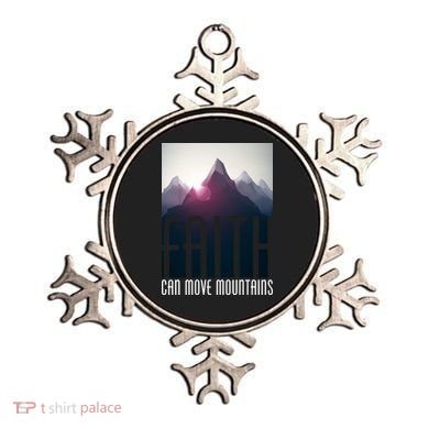 Faith Can Move Mountains Ornament