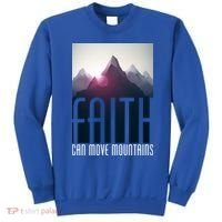 Faith Can Move Mountains Sweatshirt thumb 0