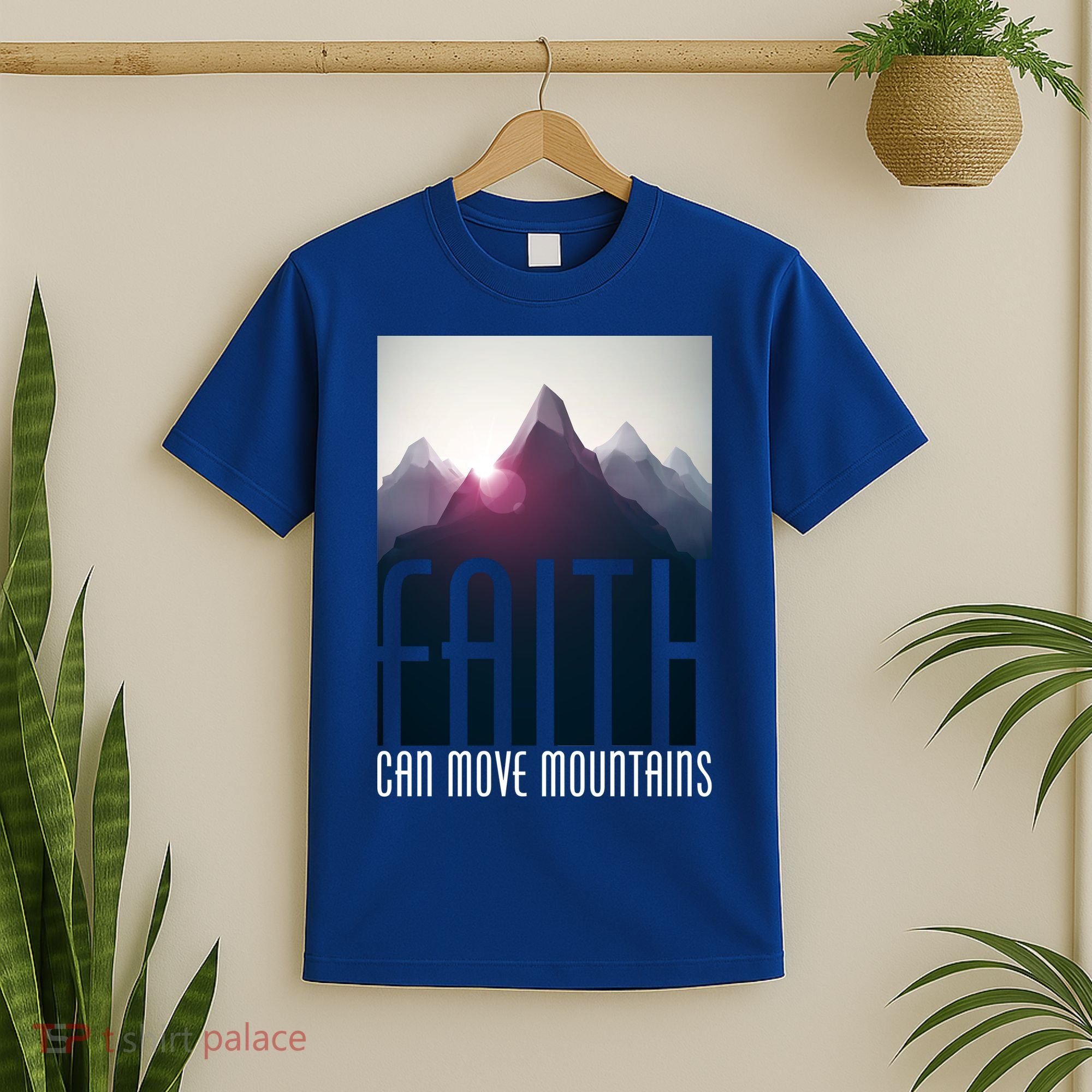 Faith Can Move Mountains T-Shirt