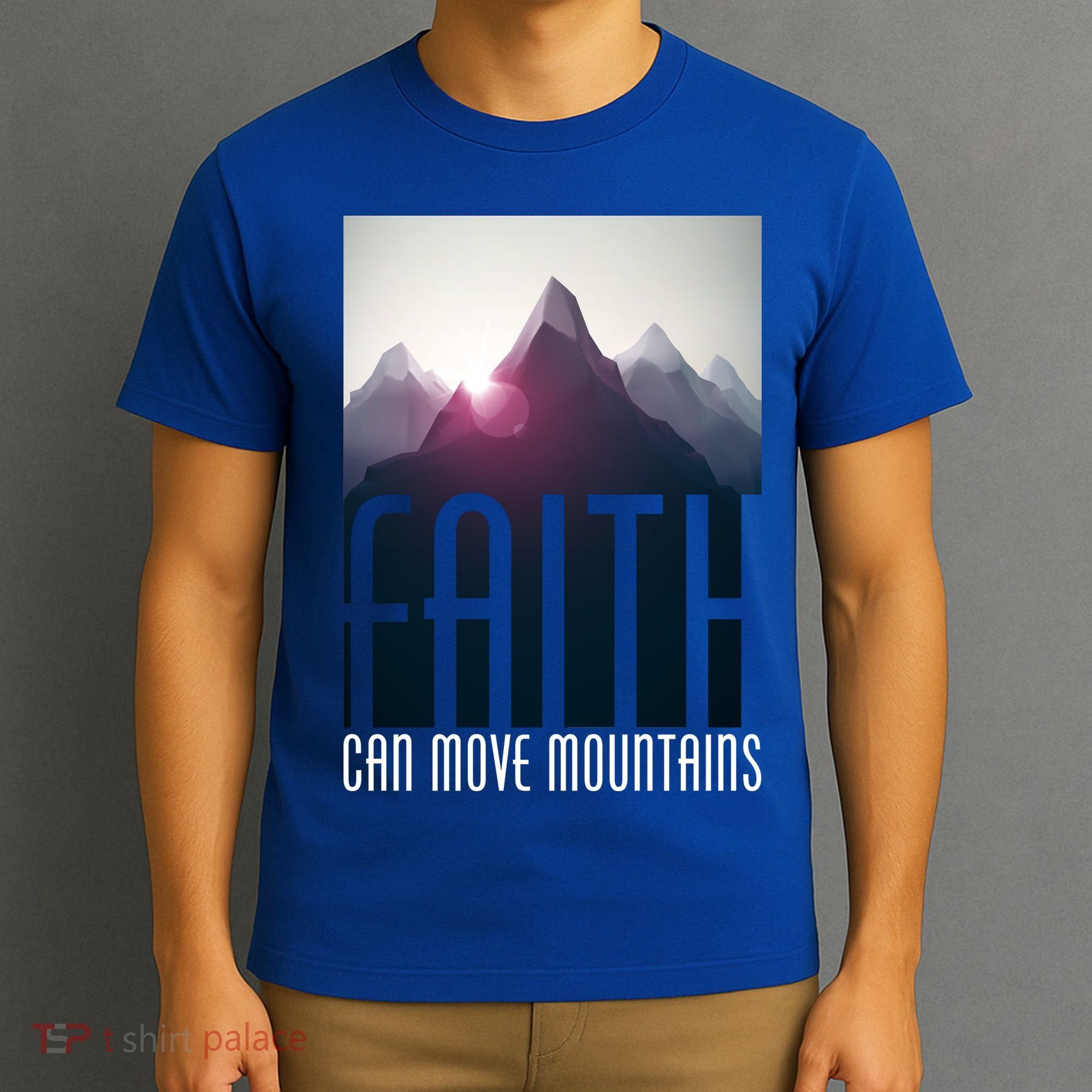 Faith Can Move Mountains T-Shirt
