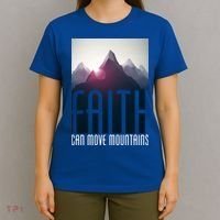 Faith Can Move Mountains T-Shirt thumb 4