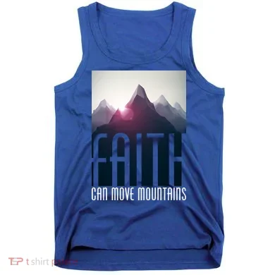 Faith Can Move Mountains Tank Top
