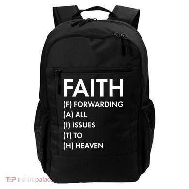 Faith Forwarding All Issues To Heaven Backpack