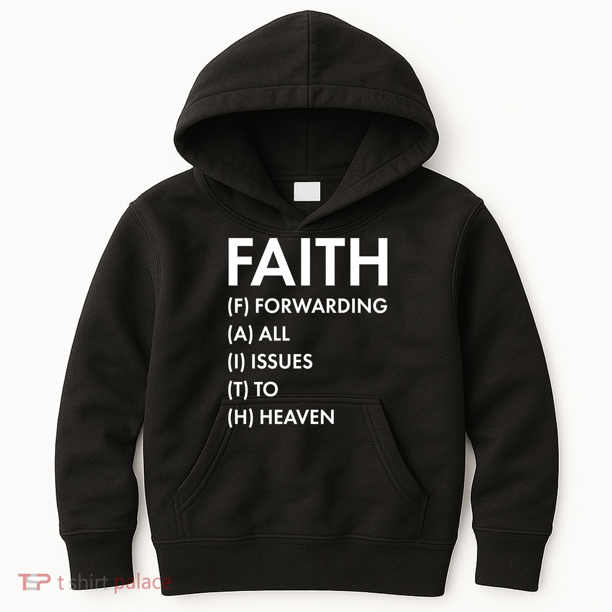 Faith Forwarding All Issues To Heaven Kids Hoodie