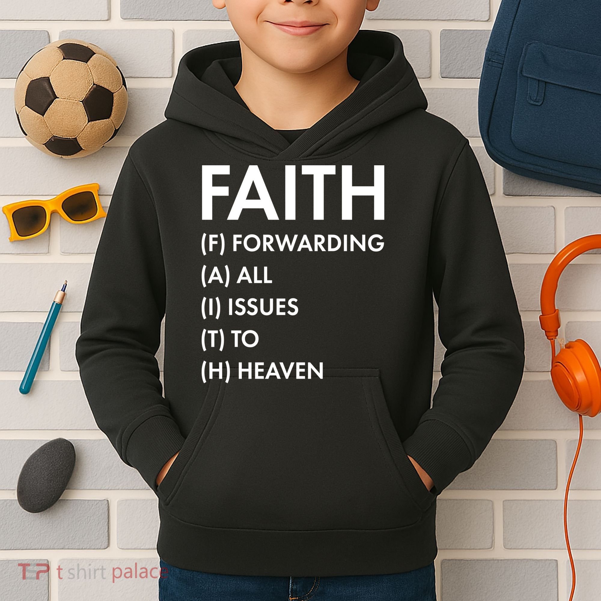 Faith Forwarding All Issues To Heaven Kids Hoodie