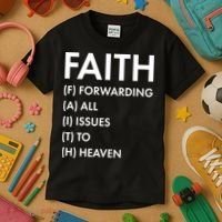 Faith Forwarding All Issues To Heaven Kids T-Shirt thumb 3