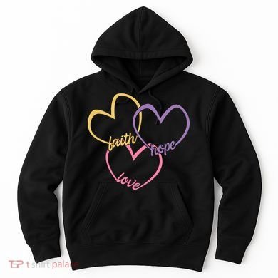 Faith Hope & Love Hearts Hoodie