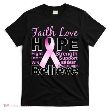 Faith Hope Breast Cancer Awareness T-Shirt