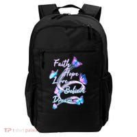 Faith Hope Love Believe Dream - Butterflies Backpack thumb 0