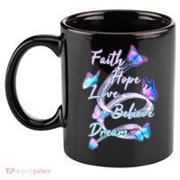 Faith Hope Love Believe Dream - Butterflies 11oz C Handle Ceramic Mug thumb 2