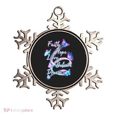 Faith Hope Love Believe Dream - Butterflies Ornament