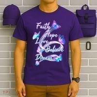 Faith Hope Love Believe Dream - Butterflies T-Shirt thumb 6