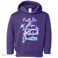 Faith Hope Love Believe Dream - Butterflies Toddler Hoodie thumb 0