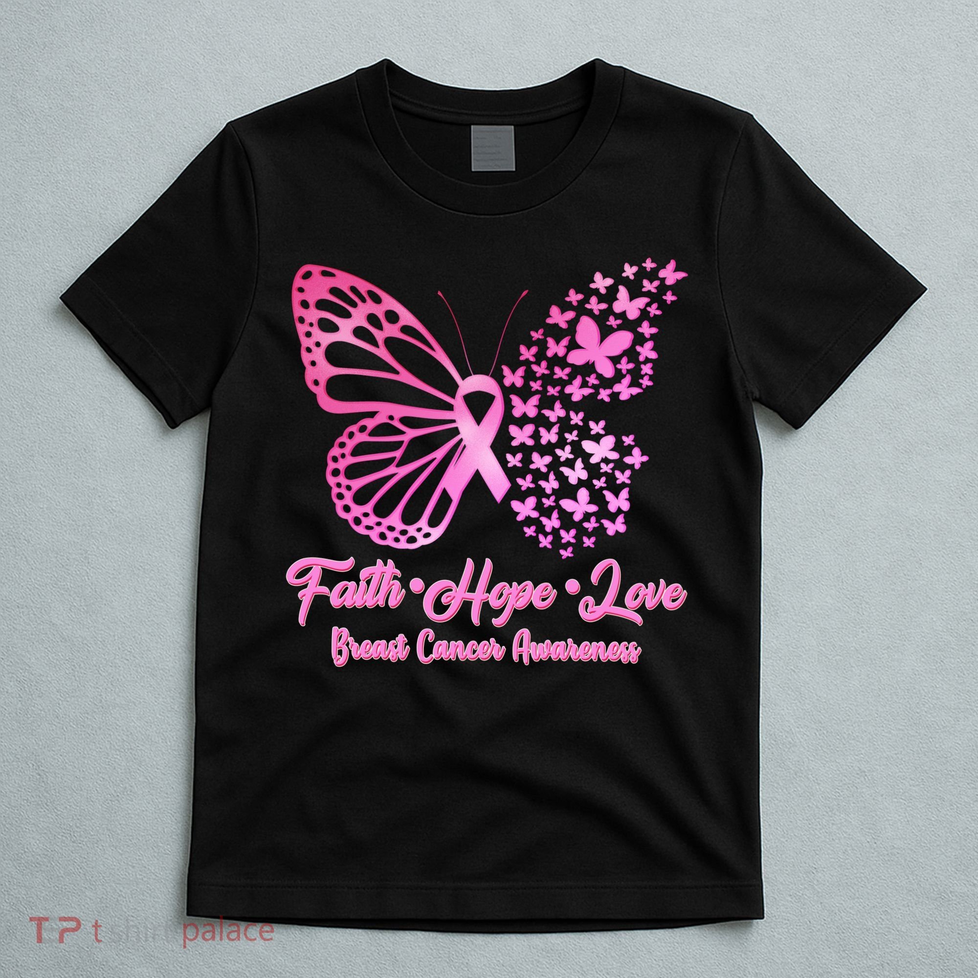 Faith Hope Love Breast Cancer Awareness Butterflies T-Shirt