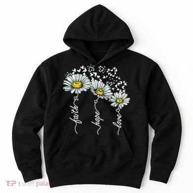 Faith Hope Love Butterflies Daisies Religious Hoodie