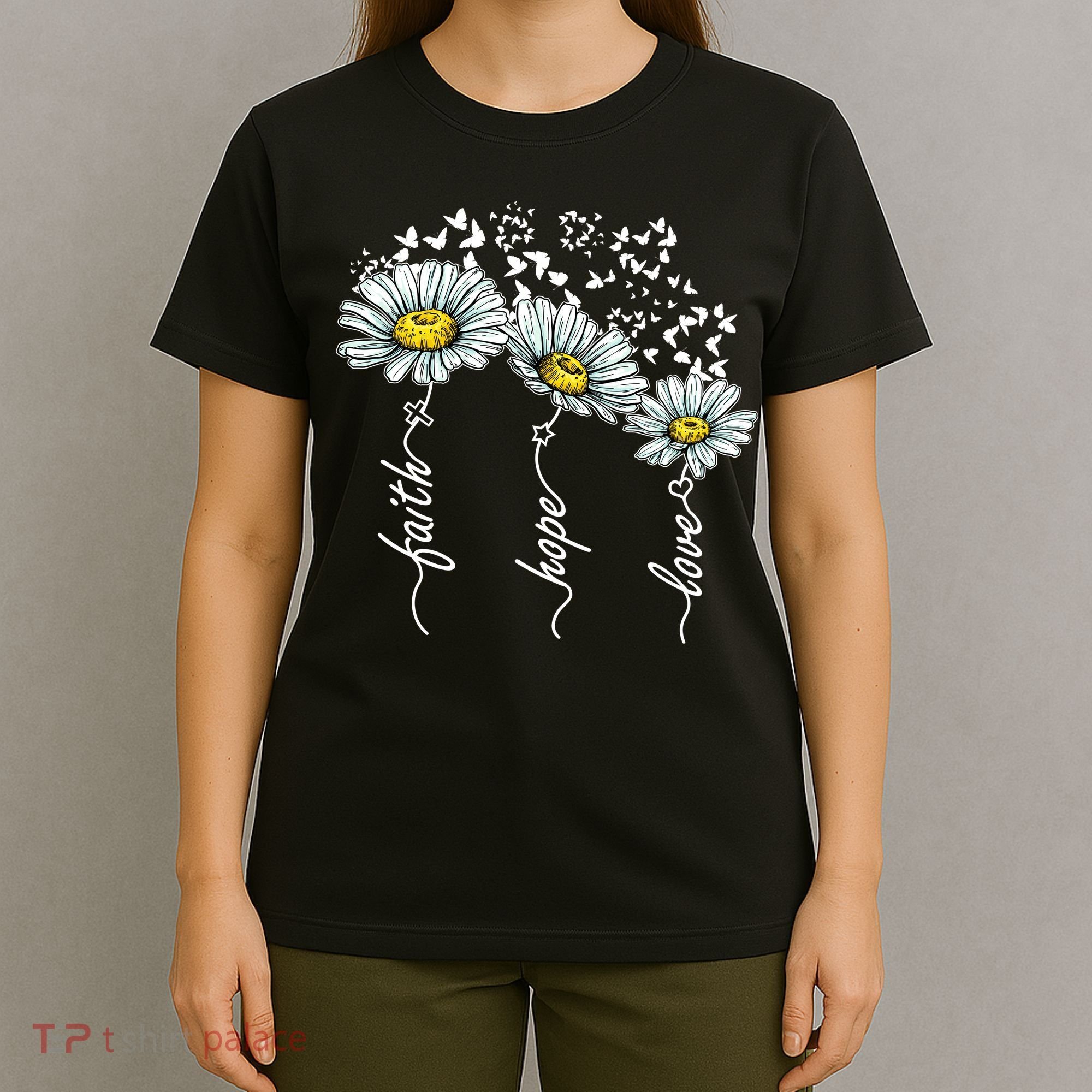 Faith Hope Love Butterflies Daisies Religious T-Shirt