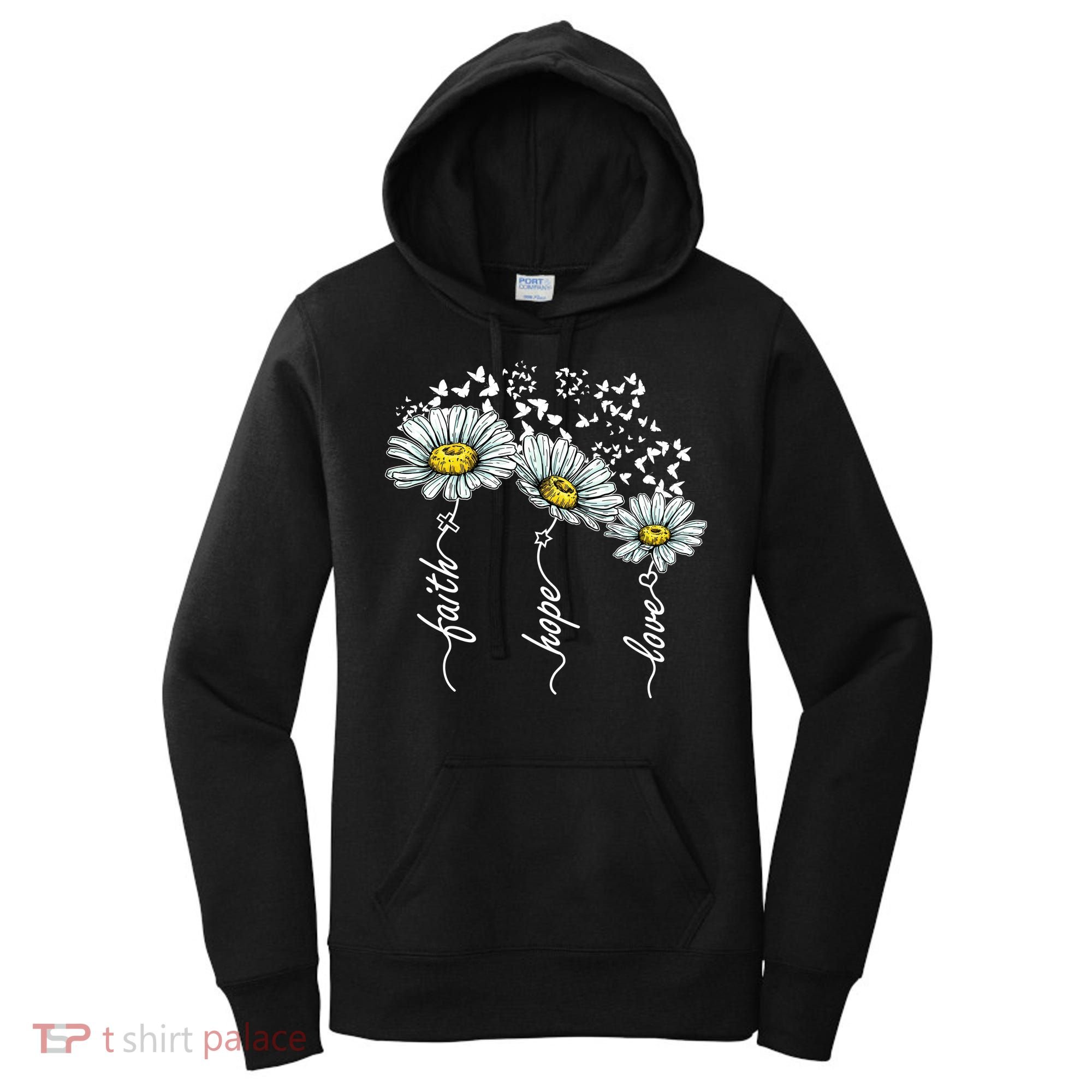 Faith Hope Love Butterflies Daisies Religious Women's Hoodie