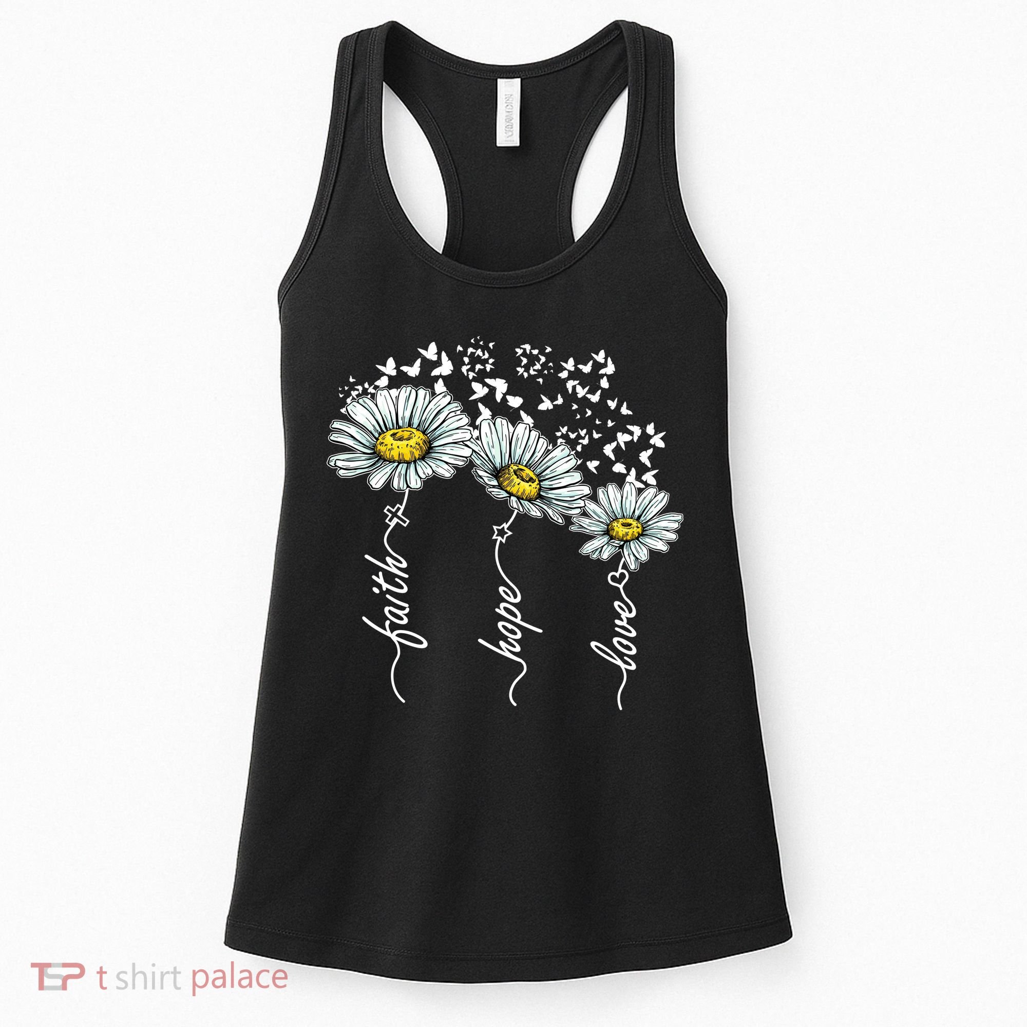 Faith Hope Love Butterflies Daisies Religious Women's Tank Top