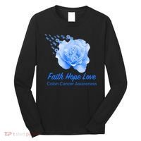 Faith Hope Love Colon Cancer Awareness Long Sleeve Shirt thumb 0