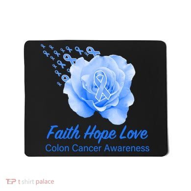 Faith Hope Love Colon Cancer Awareness Mousepad
