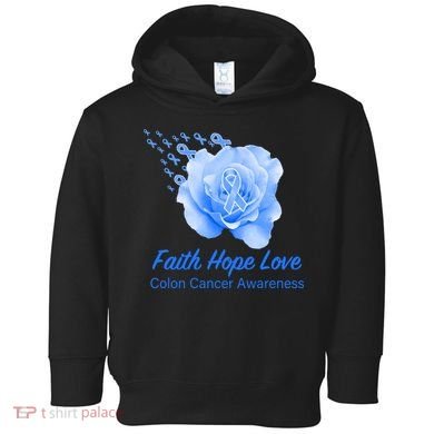 Faith Hope Love Colon Cancer Awareness Toddler Hoodie