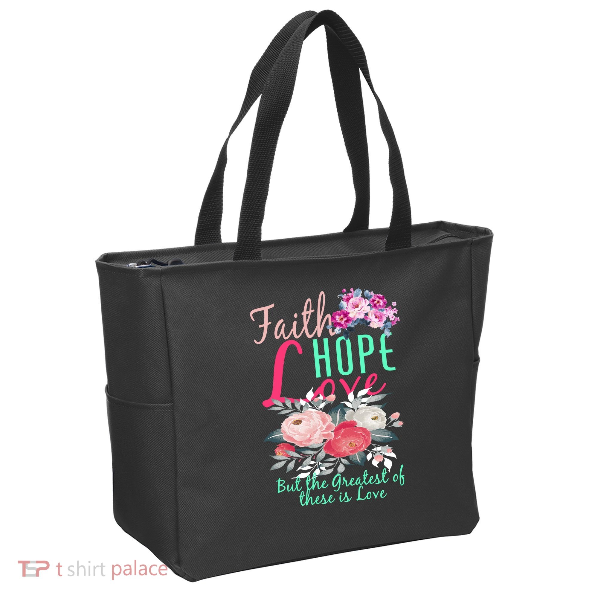 Faith Hope Love Greatest Of Them All Is Love Tote Bag