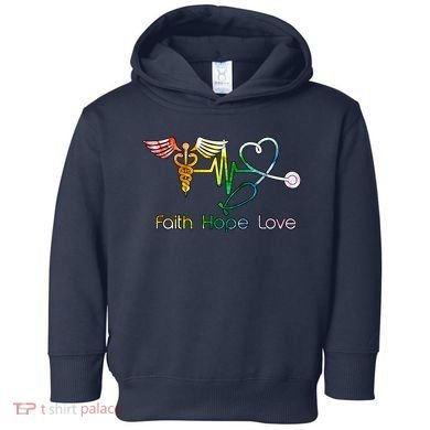 Faith Hope Love Nurse Toddler Hoodie