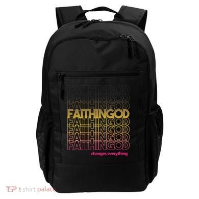 Faith In God Changes Everything Backpack