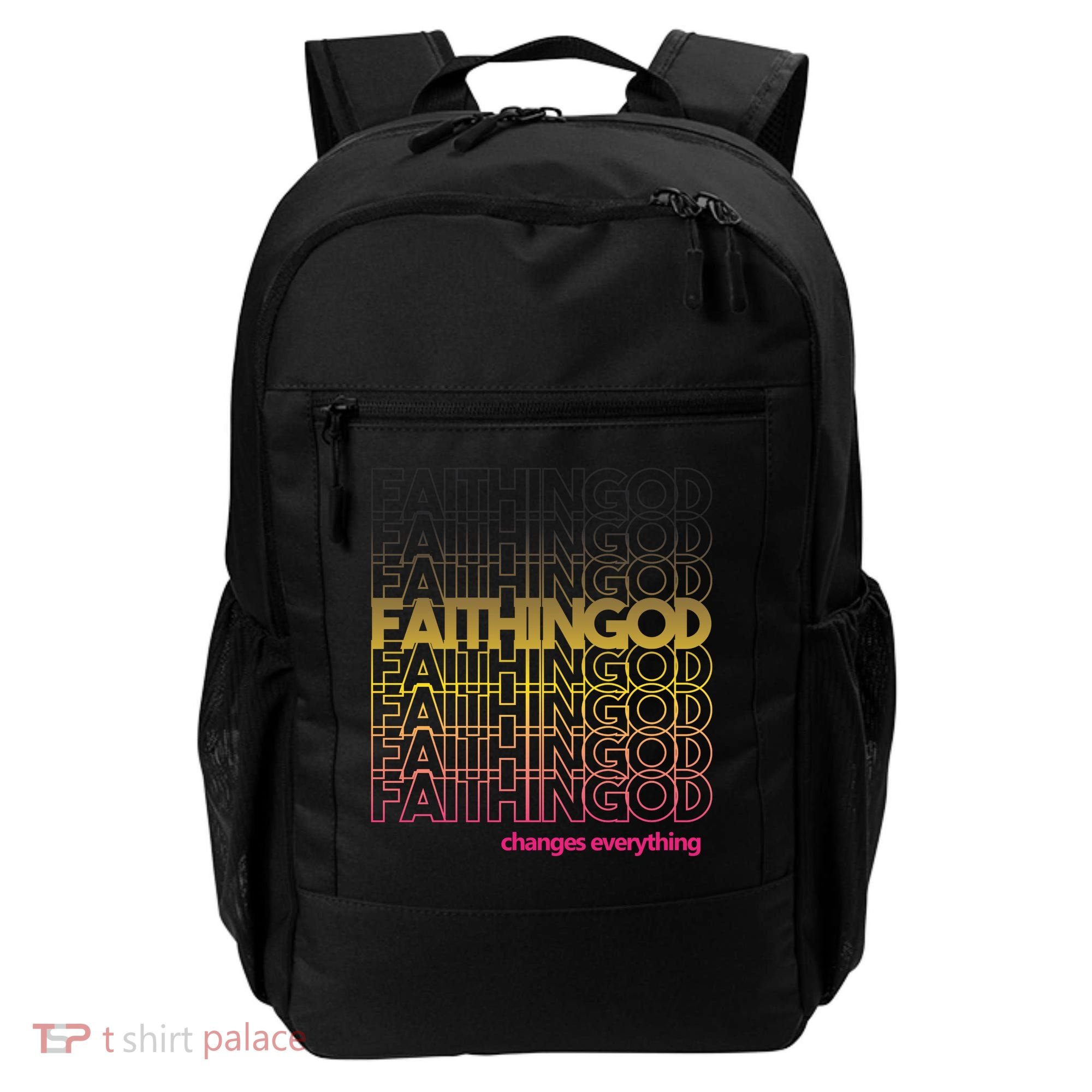 Faith In God Changes Everything Backpack