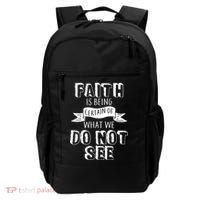 Faith Is Being Certain Of What We Do Not See Backpack thumb 0