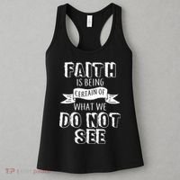 Faith Is Being Certain Of What We Do Not See Women's Tank Top thumb 3