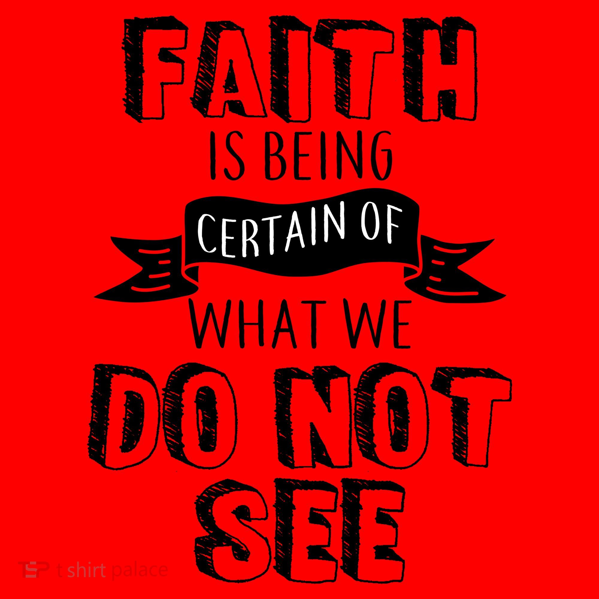 Faith Is Being Certain Of What We Do Not See Santa Hat