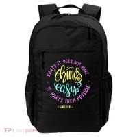 Faith It Does Not Make Things Easy It Makes Them Possible Luke Backpack thumb 0