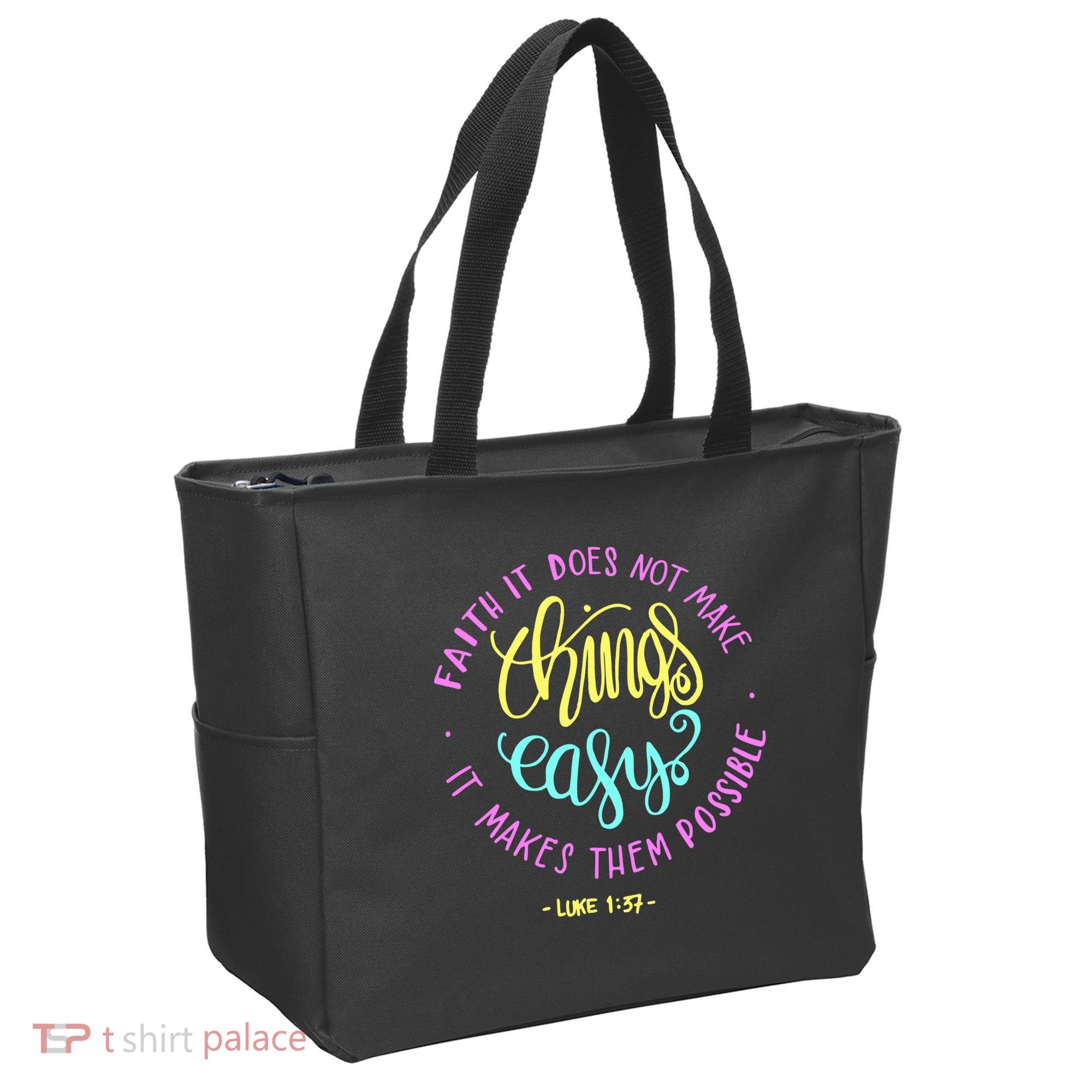 Faith It Does Not Make Things Easy It Makes Them Possible Luke Tote Bag