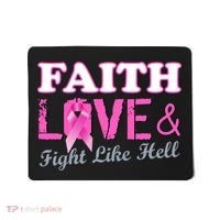 Faith Love & Fight Like Hell Ribbon Breast Cancer Mousepad thumb 0