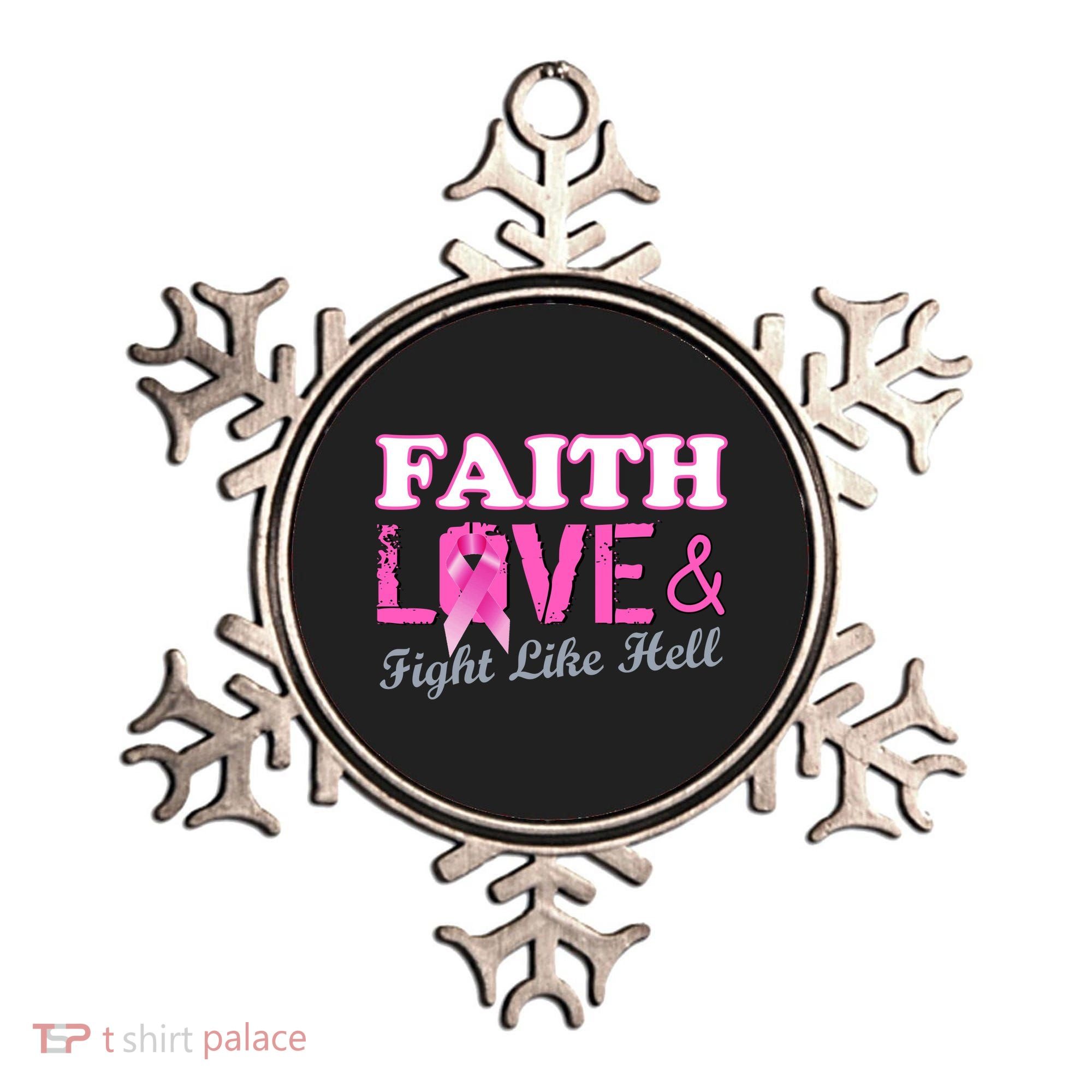 Faith Love & Fight Like Hell Ribbon Breast Cancer Ornament