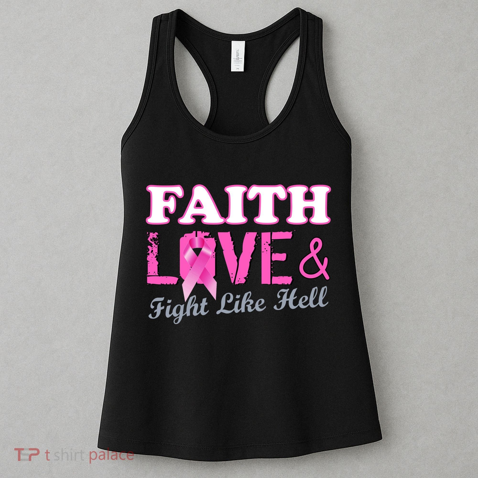 Faith Love & Fight Like Hell Ribbon Breast Cancer Women's Tank Top