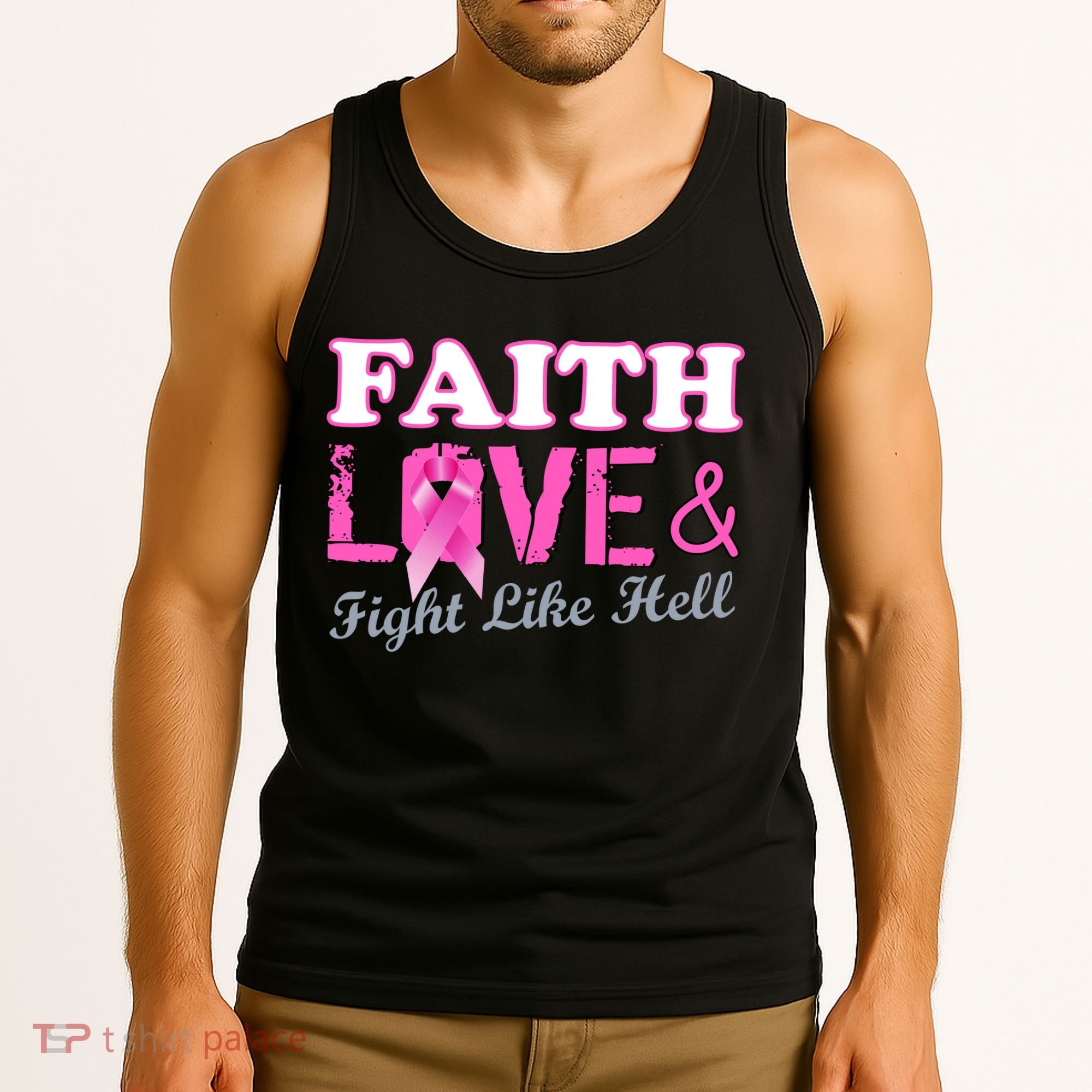 Faith Love & Fight Like Hell Ribbon Breast Cancer Tank Top