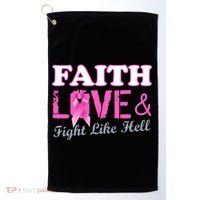 Faith Love & Fight Like Hell Ribbon Breast Cancer Golf Towel thumb 0