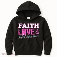 Faith Love & Fight Like Hell Ribbon Breast Cancer Kids Hoodie thumb 0